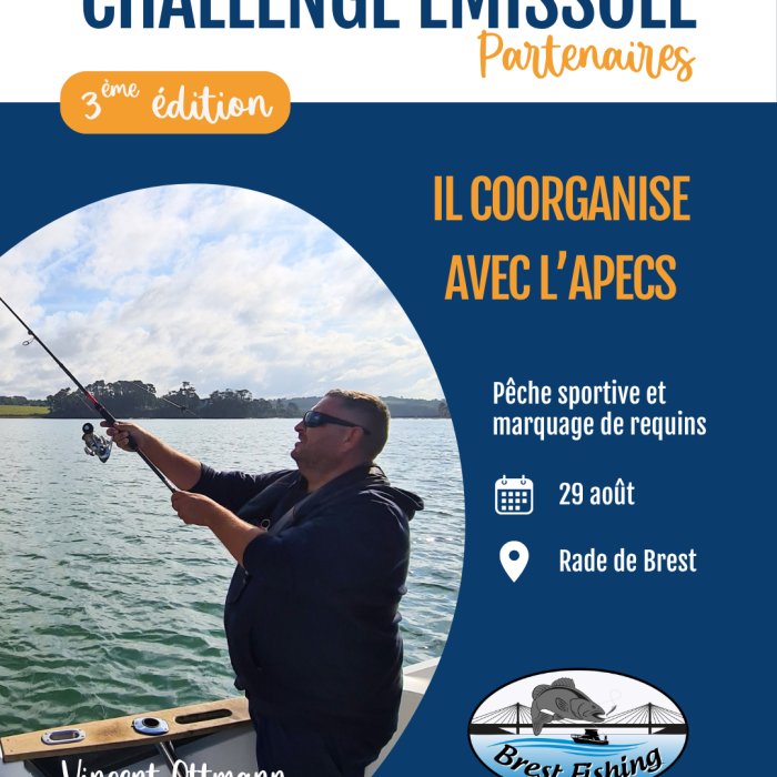APECS 3ème édition du Challenge émissole – 29 août 2026. Annulation à cause des conditions météo